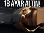 Altın kaplama Apple Vision Pro, fiyatıyla dudak uçuklattı!