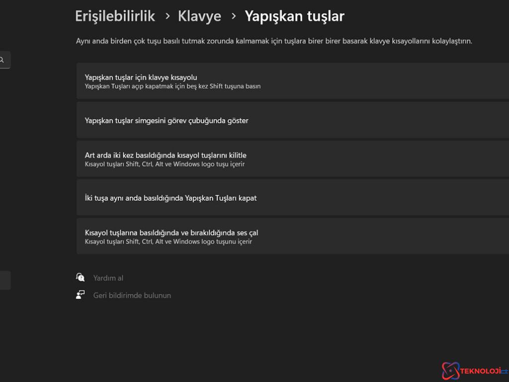 Windows 11 yapışkan tuşlar nasıl kapatılır?