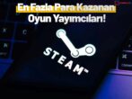 Steam ve Gelir Rekorları