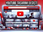 YouTube arayüzü değişiyor! Kullanıcılar ikiye bölündü