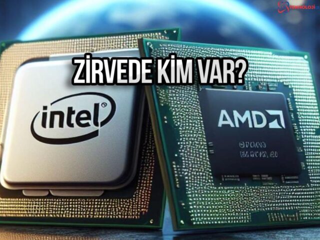 AMD ve Intel İşlemci Rekabeti