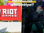 Riot Games ve Oyuncuların Güvenlik Endişesi