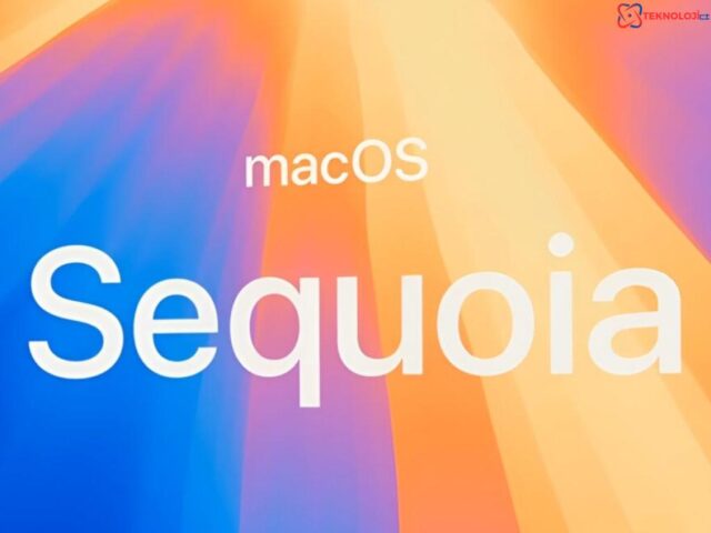 Apple macOS Sequoia: Yenilikler ve Değişiklikler