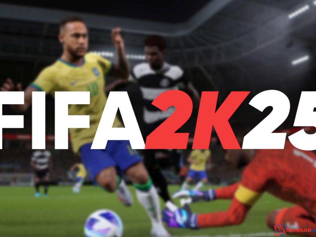 FIFA 2K25 ve EA FC 25: Oyun Dünyasında Heyecanlı Gelişmeler!