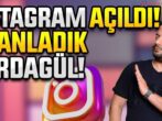 Instagram Yasağının Ardındaki Gerçekler ve Gelişmeler