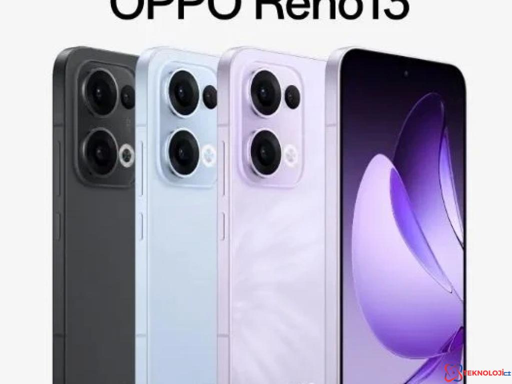 OPPO Reno 13 Serisi Fiyatları: