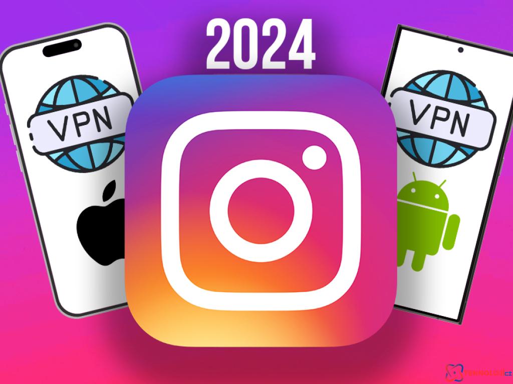 Instagram’a VPN Kullanarak Nasıl Girilir?