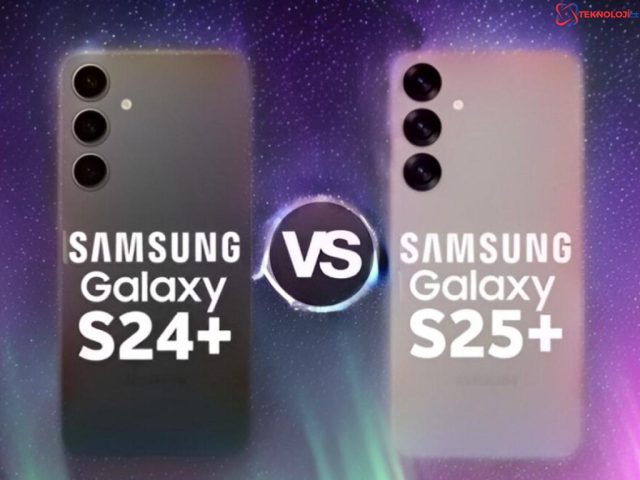 Samsung Galaxy S25 Plus Modelini Tanıttı! – Özellikler Karşılaştırması